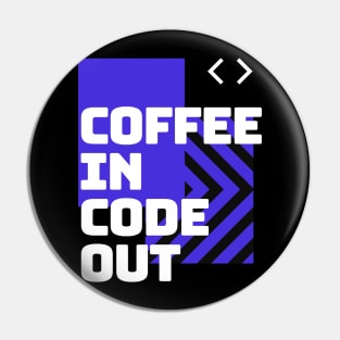 Coffee in/Code out Pin