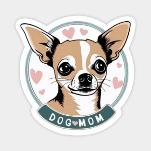 Dog Mom Cute Smiling Chihuahua Magnet