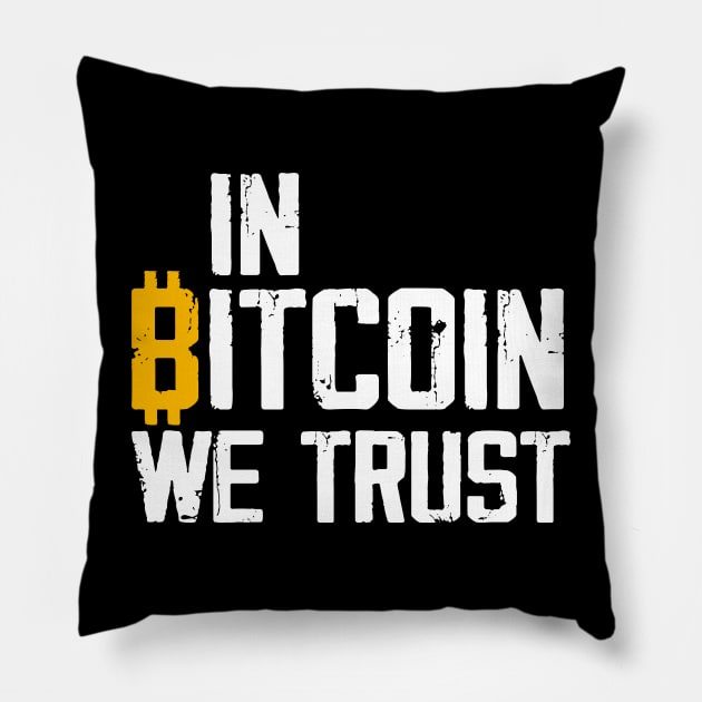 In Bitcoin We Trust Pillow by The Libertarian Frontier 