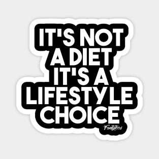 NOT A DIET w Magnet