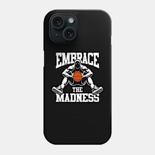 Embrace madd Phone Case