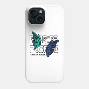 Forever Positive Winged Positivity Butterfly Whispers For Women's and Men's Phone Case