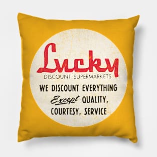 Lucky Discount Supermarkets ---- Vintage Store Logo Pillow