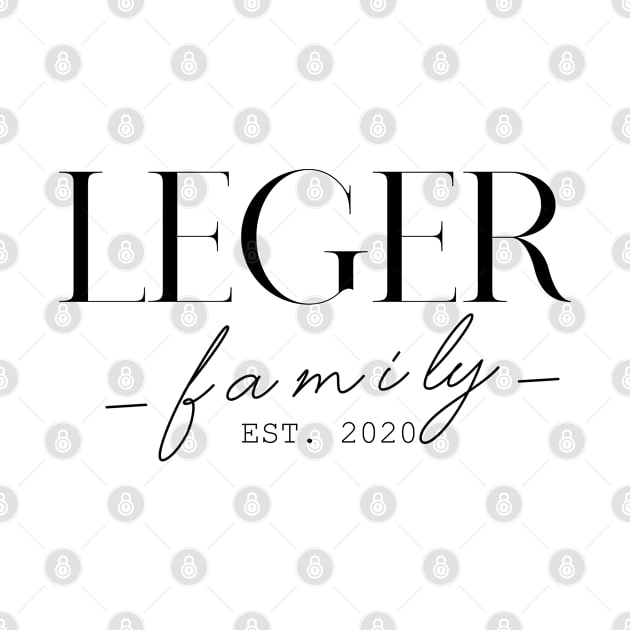 Leger Family EST. 2020, Surname, Leger by ProvidenciaryArtist