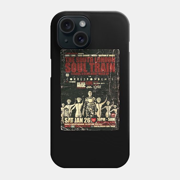 POSTER TOUR - SOUL TRAIN THE SOUTH LONDON 75 Phone Case by Promags99