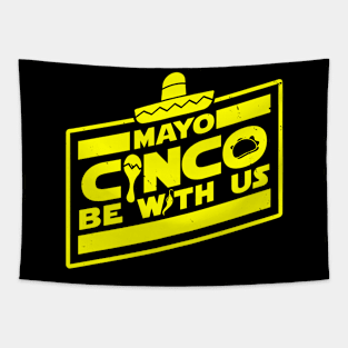 Funny Cinco De Mayo Scifi Parody Funny Quote Slogan Tapestry