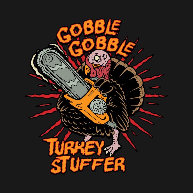 Thanksgiving Gobble Gobble Turkey Stuffer by MonstersandMartians