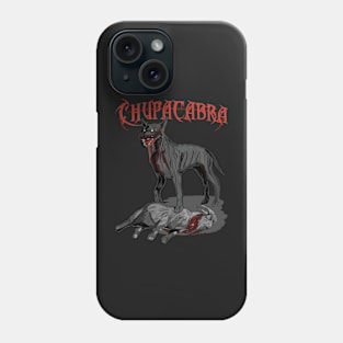 Chupacabra Phone Case