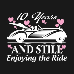 Anniversary Gift 10 years Wedding Marriage T-Shirt