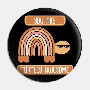 Turtley Awesome Pin