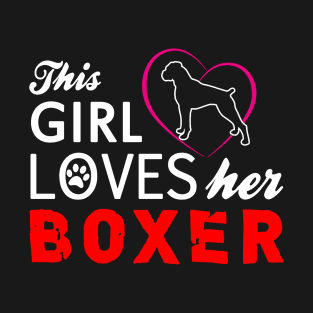 This Girl Loves Her Boxer T-Shirt