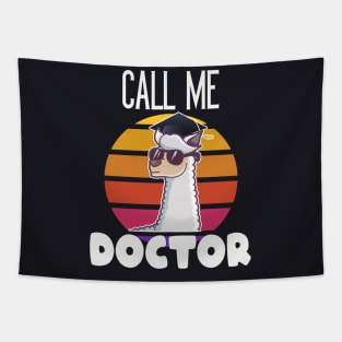 Call me Doctor Lama graduate funny gift Tapestry