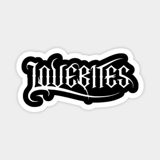 LOVEBITES Official Logo Gothic Power Metal Font Black and White Magnet