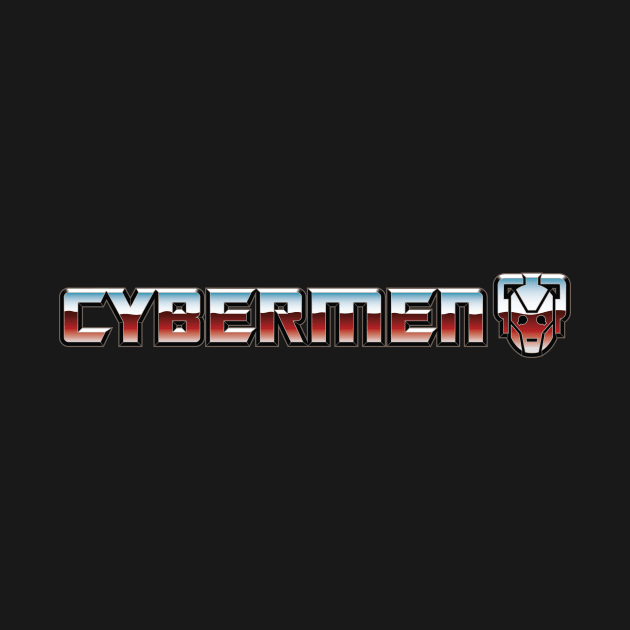 Cybermen from Cybertron by lonepigeon