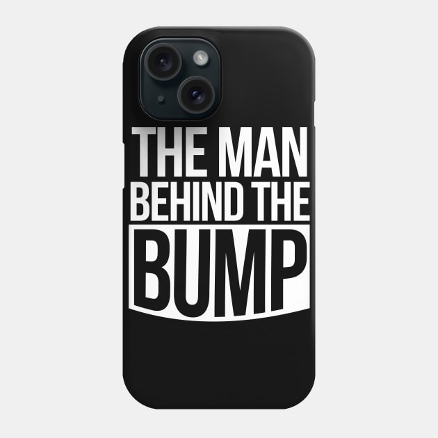 The man behind the bump Phone Case by bubbsnugg