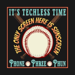 Baseball Sport Player Fan Techless Time Tee T-Shirt