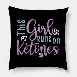 This Girl Runs On Ketones Fitness Keto Pillow