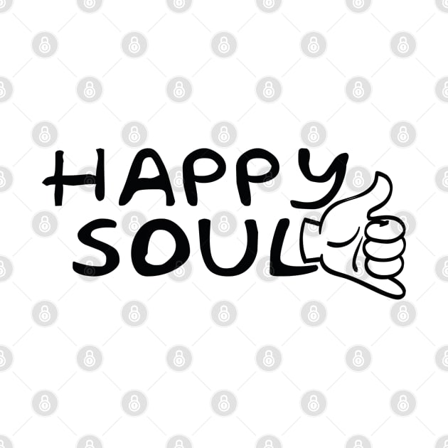 Happy Soul Shaka Design by SomewhereSky