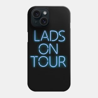 lads on tour glowing blue neon sign Phone Case