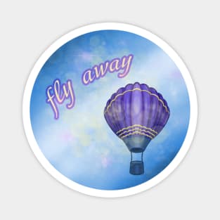 fly away Magnet