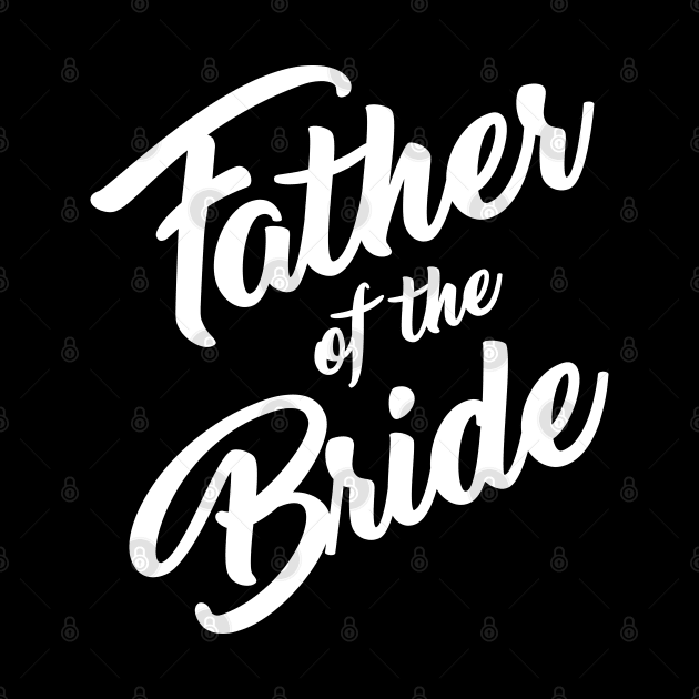 Father of the Bride by One30Creative