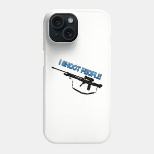 I SHOOT PEOPLE Phone Case