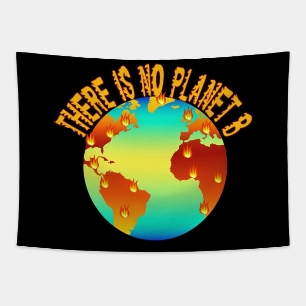 There Is No Planet B Tapestry by skauff