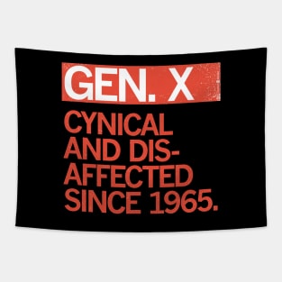 GEN X — Cynical and Disaffected Since 1965 Tapestry