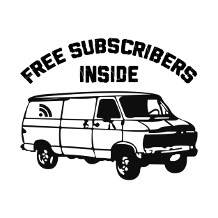 Free Subscribers Inside T-Shirt