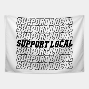 Support Local Tapestry