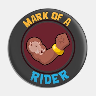 Mark of a Rider Pin