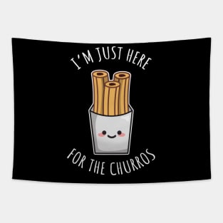 I'm Just Here For The Churros Tapestry