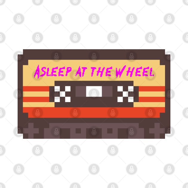 Asleep at the Wheel 8bit cassette by terilittleberids