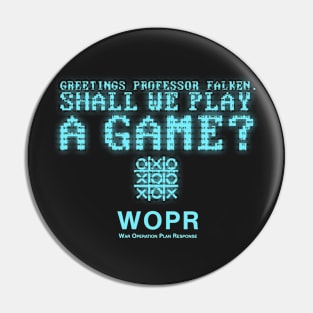 WAR GAMES Pin