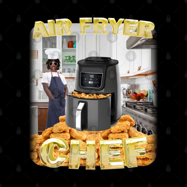 Air fryer chef by Wernhub