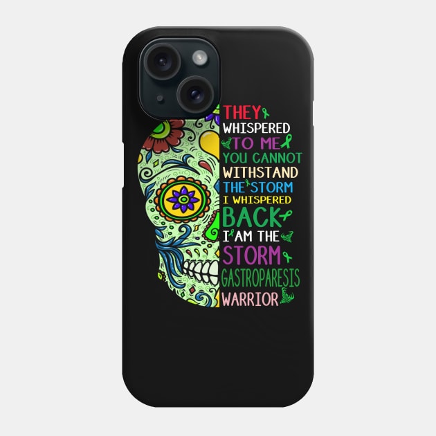 gastroparesis skull warrior i am storm Phone Case by TeesCircle