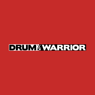 Drum Warrior T-Shirt