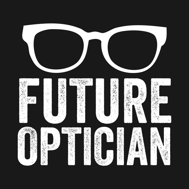 Future Optician by aurlextees