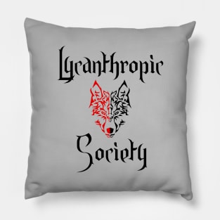 Lycanthropic Society - Werewolf Humor Pillow