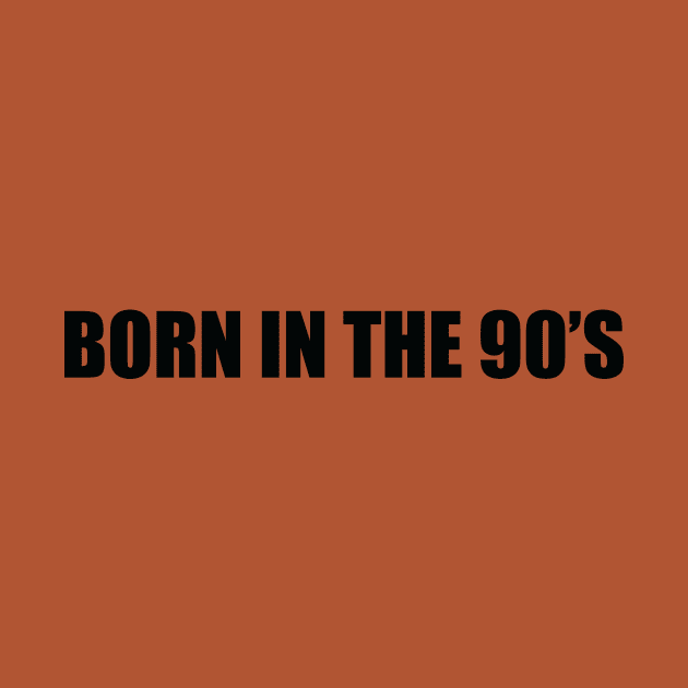 Born in the 90's by thedesignleague