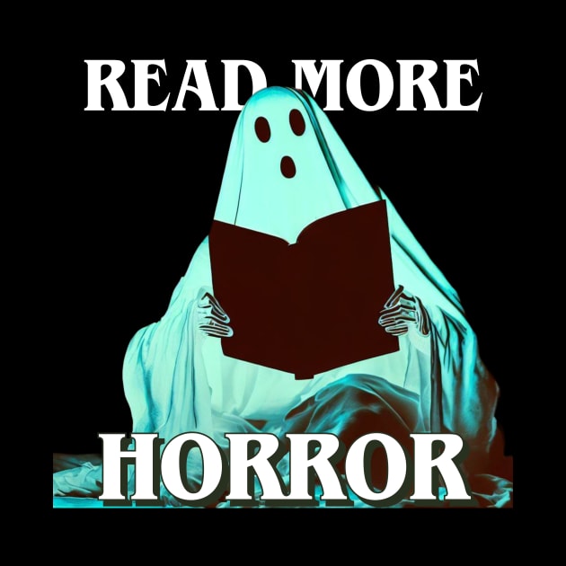 Ghost Wants to Read More Horror Books by ereyeshorror