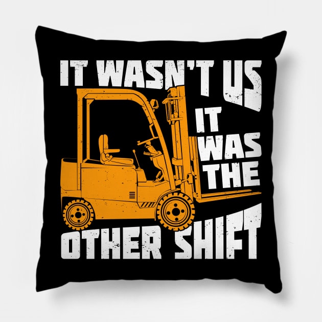 Funny Forklift Operator Gift Pillow by Dolde08