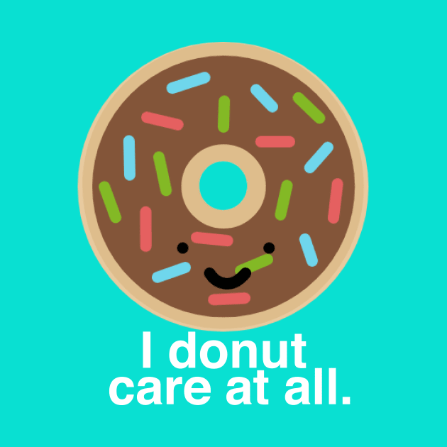 I Donut Care at All by CitrusExistence