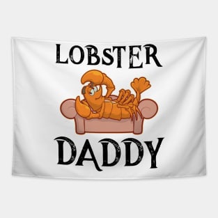 Lobster Daddy Crawdaddy TShirt Funny Crawfish Mardi Gras Men Tapestry