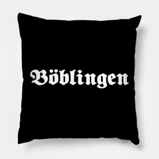 Böblingen written with gothic font Pillow