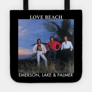 Emerson, lake And  palmer band love beach Tote