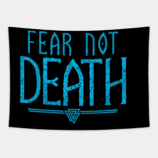 Fear Not Death | Inspirational Quote Design Tapestry