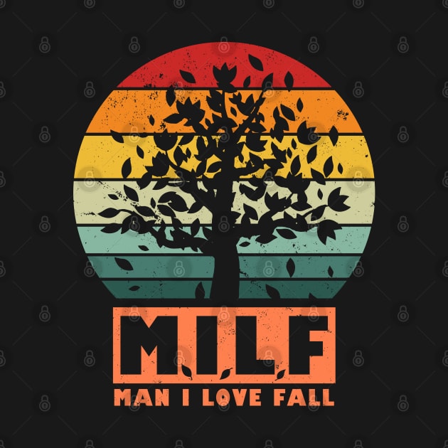 Autumn Fall Season MILF Funny Retro Vintage Meme by BoggsNicolas