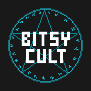 Bitsy Cult T-Shirt