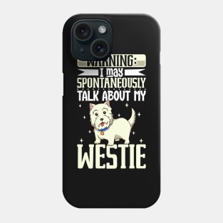 West Highland Terrier lover Phone Case